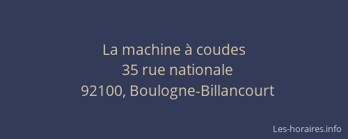 La machine à coudes