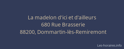 La madelon d'ici et d'ailleurs