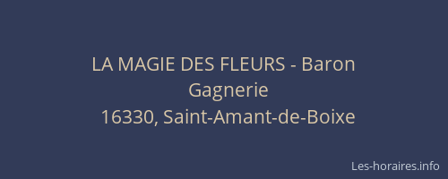 LA MAGIE DES FLEURS - Baron