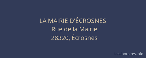 LA MAIRIE D'ÉCROSNES