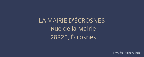 LA MAIRIE D'&Eacute;CROSNES