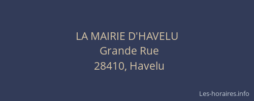 LA MAIRIE D'HAVELU