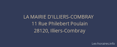 LA MAIRIE D'ILLIERS-COMBRAY