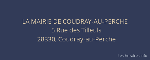 LA MAIRIE DE COUDRAY-AU-PERCHE