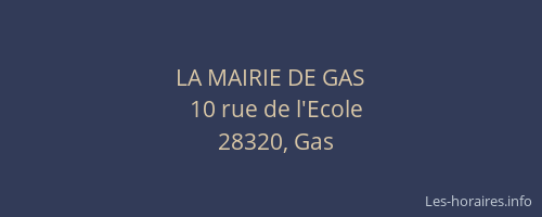LA MAIRIE DE GAS