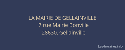 LA MAIRIE DE GELLAINVILLE