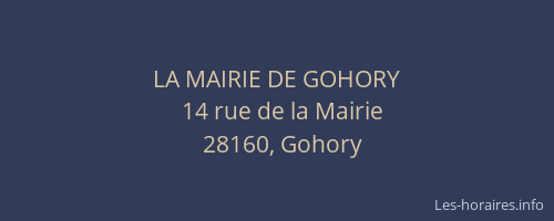 LA MAIRIE DE GOHORY