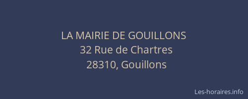 LA MAIRIE DE GOUILLONS