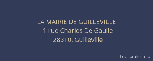 LA MAIRIE DE GUILLEVILLE