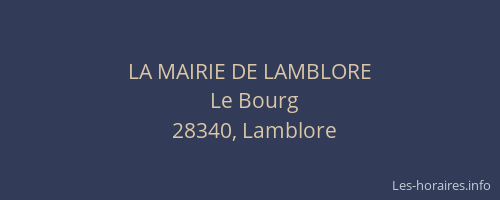 LA MAIRIE DE LAMBLORE