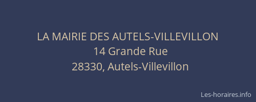 LA MAIRIE DES AUTELS-VILLEVILLON