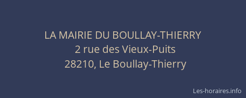 LA MAIRIE DU BOULLAY-THIERRY