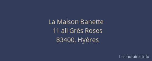 La Maison Banette
