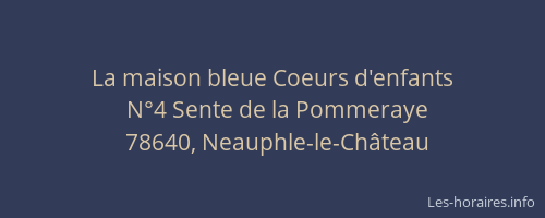 La maison bleue Coeurs d'enfants