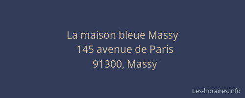 La maison bleue Massy