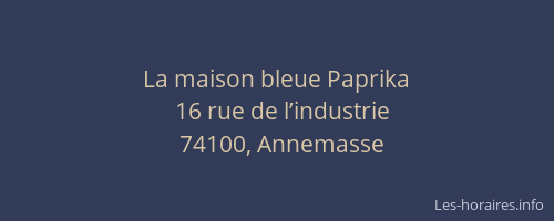 La maison bleue Paprika