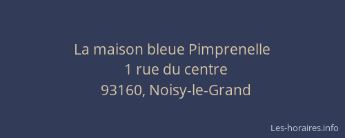 La maison bleue Pimprenelle