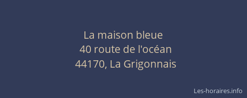 La maison bleue