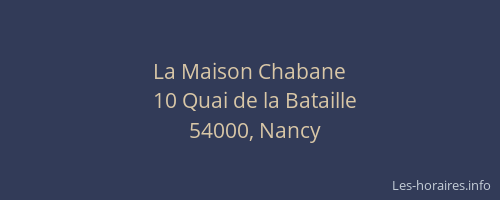 La Maison Chabane