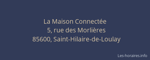 La Maison Connectée