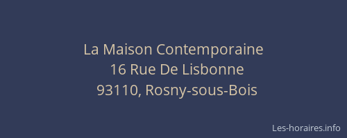 La Maison Contemporaine