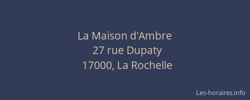 La Maison d'Ambre