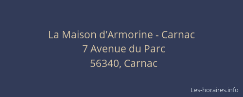 La Maison d'Armorine - Carnac