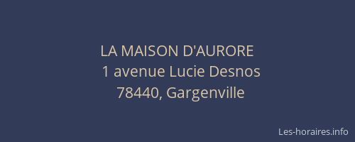 LA MAISON D'AURORE