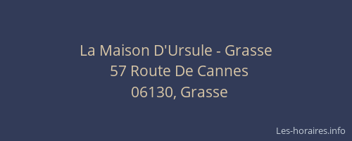 La Maison D'Ursule - Grasse