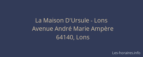 La Maison D'Ursule - Lons