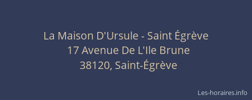 La Maison D'Ursule - Saint &Eacute;gr&egrave;ve