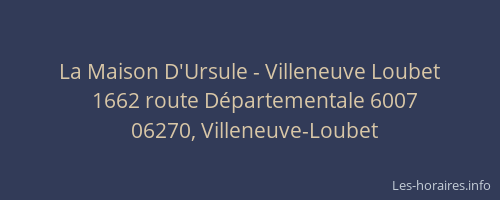 La Maison D'Ursule - Villeneuve Loubet