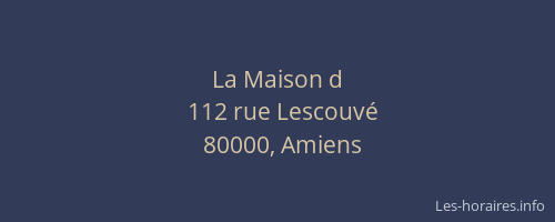 La Maison d