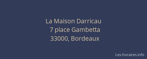 La Maison Darricau