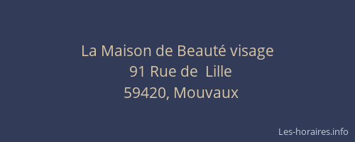 La Maison de Beauté visage
