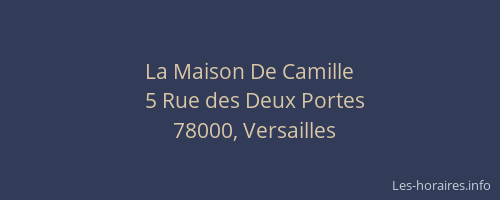 La Maison De Camille