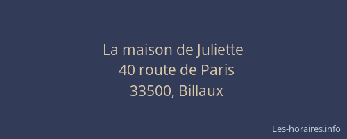 La maison de Juliette