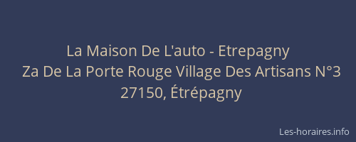 La Maison De L'auto - Etrepagny