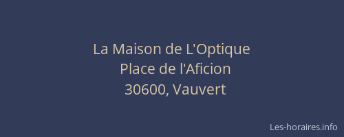 La Maison de L'Optique