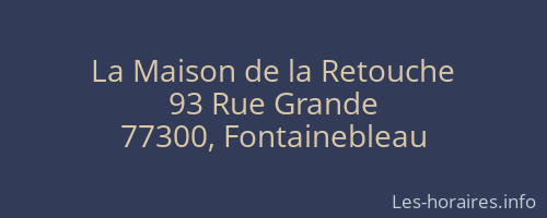 La Maison de la Retouche