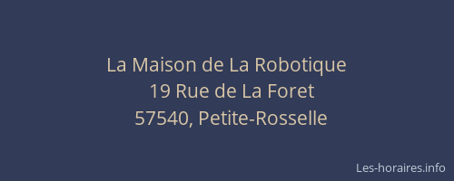 La Maison de La Robotique