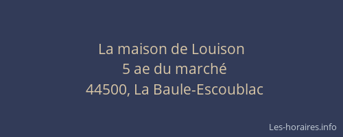 La maison de Louison