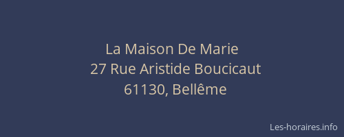 La Maison De Marie