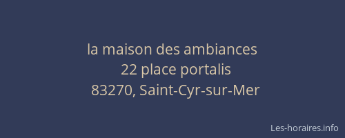 la maison des ambiances
