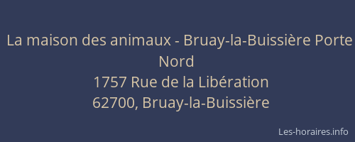 La maison des animaux - Bruay-la-Buissière Porte Nord