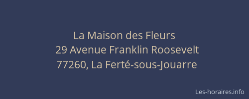 La Maison des Fleurs