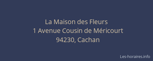 La Maison des Fleurs