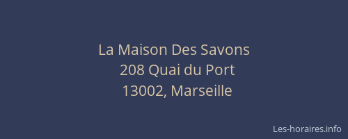 La Maison Des Savons