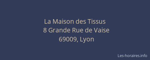 La Maison des Tissus
