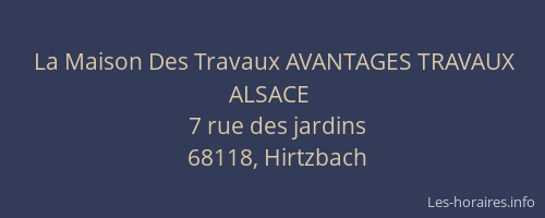 La Maison Des Travaux AVANTAGES TRAVAUX ALSACE